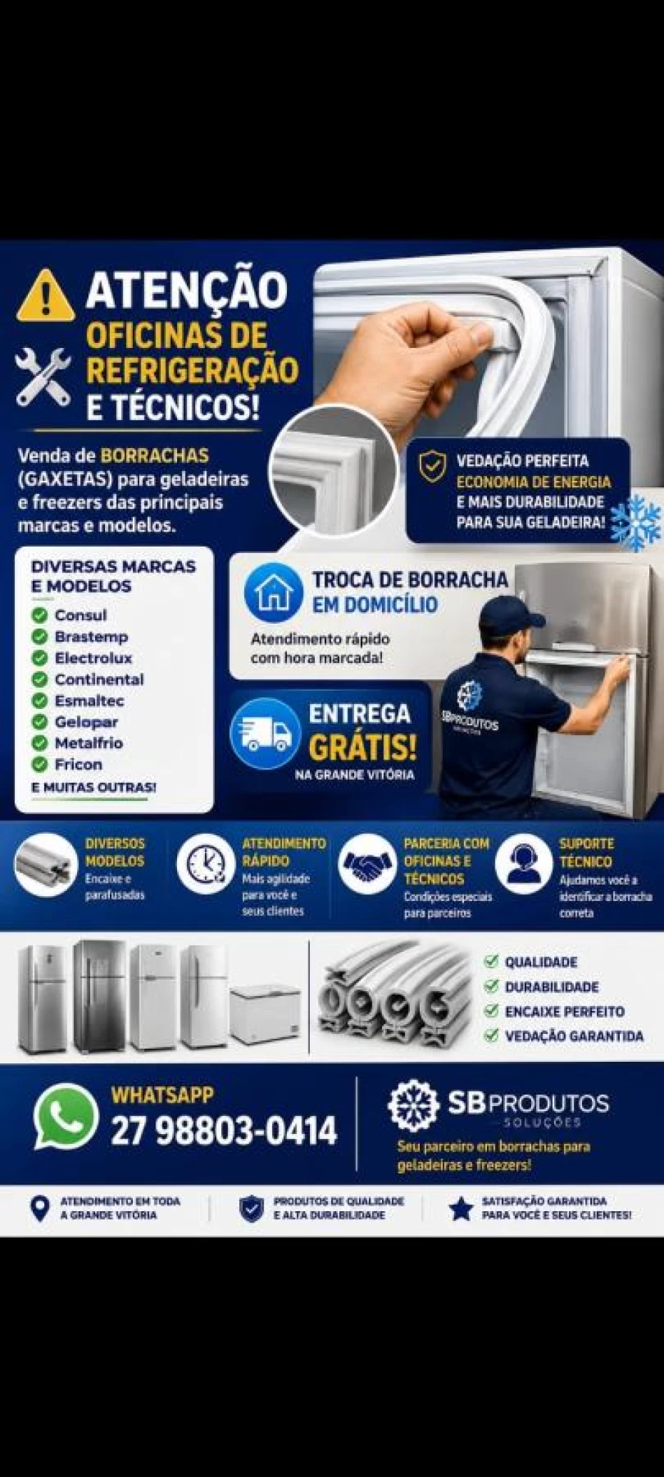 Foto 1:  — SB Produtos e Soluções em Borracha Geladeira